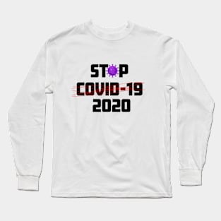 stop 2020 Long Sleeve T-Shirt